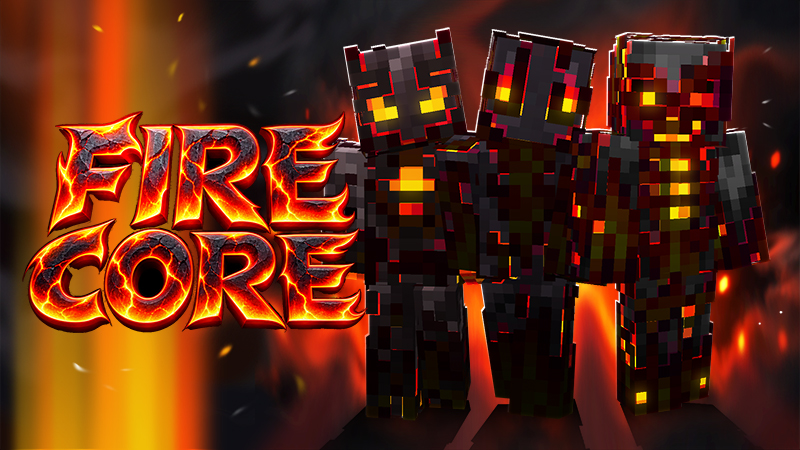 Fire Core