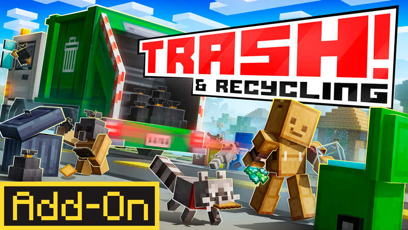 Trash & Recycling Add-On on the Minecraft Marketplace by Octovon