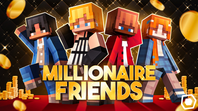 Millionaire Friends on the Minecraft Marketplace by Block Studios