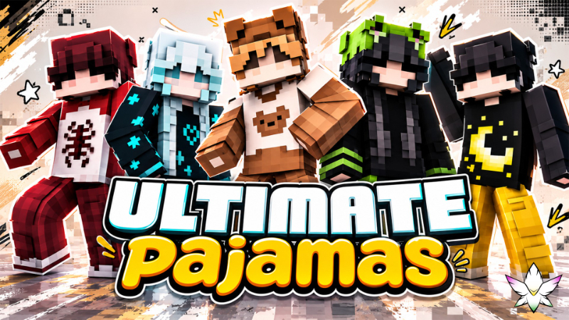 Ultimate Pajamas