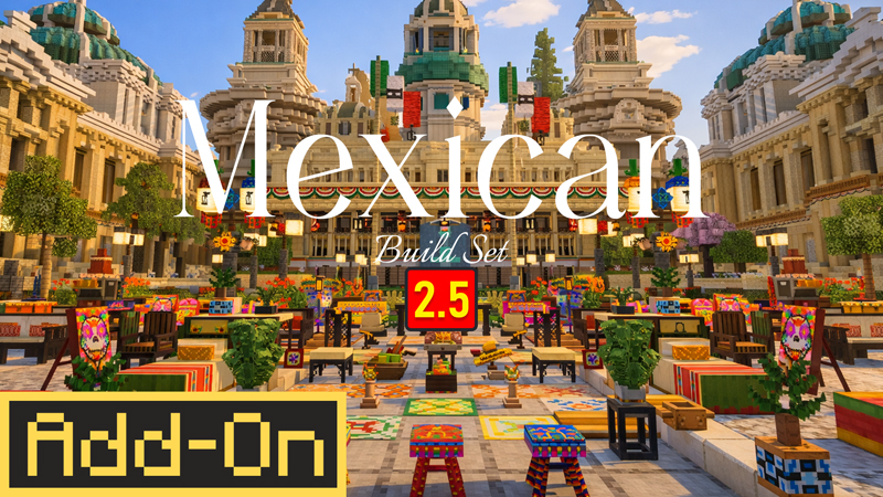 Mexican Build Set 2.5