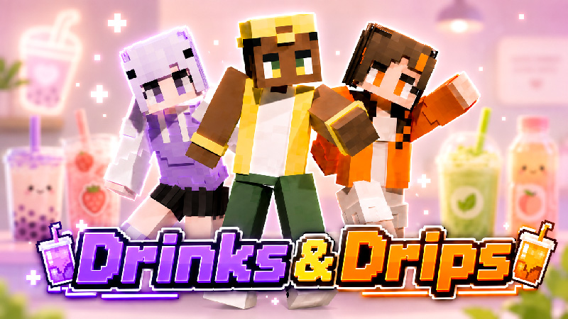 Drinks & Drips