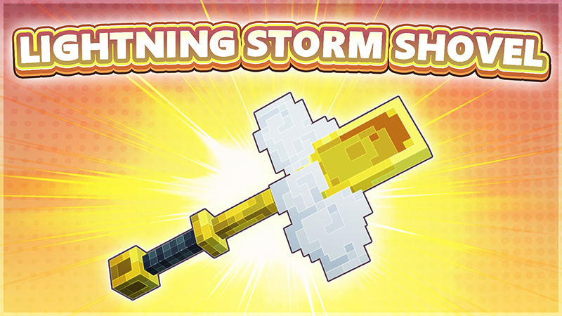 [Treasure Hunt] Lightning Storm Shovel