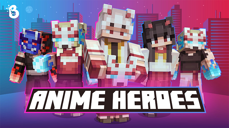 Anime Heroes