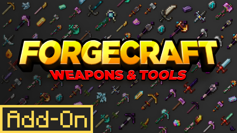 FORGECRAFT: WEAPONS & TOOLS ADD-ON! [1.1] on the Minecraft Marketplace by Chunklabs