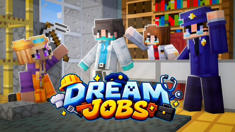 Dream Jobs