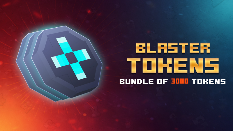 3000 Blaster Tokens
