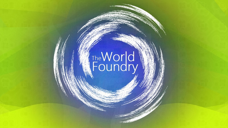 The World Foundry