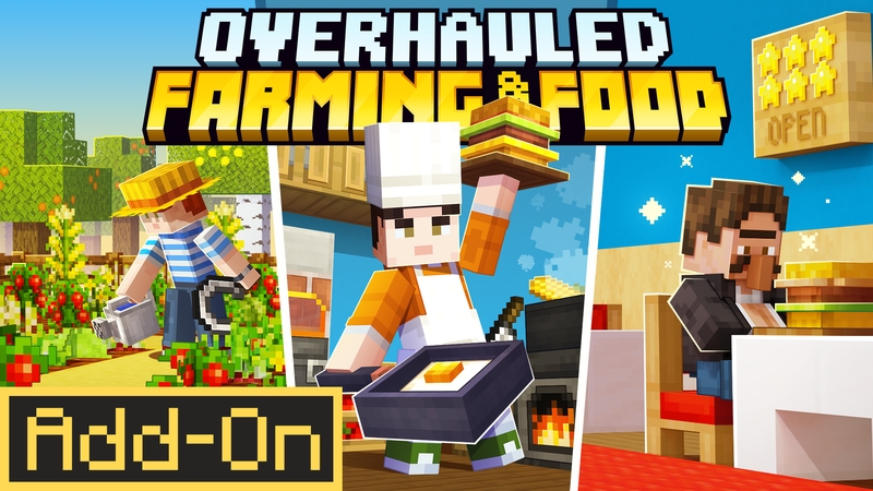 Overhauled: Farming & Food Add-On