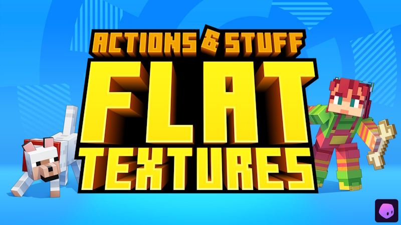 Actions & Stuff: Flat Textures