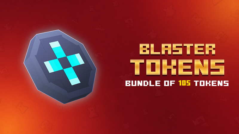 105 Blaster Tokens