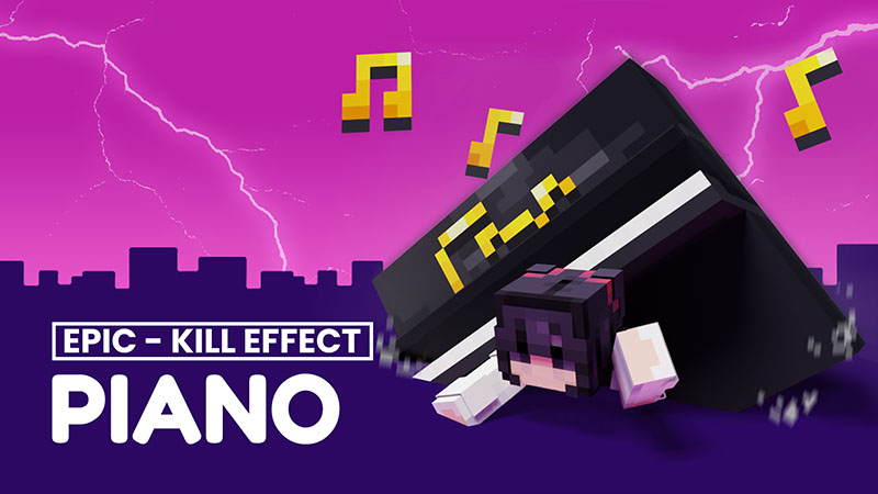 Piano - Kill Effect